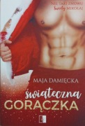 Świąteczna gorączka - Maja Damięcka