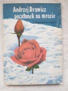 Andrzej Drawicz - Pocałunek na mrozie