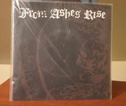 From Ashes Rise – Rejoice The End/Rage Of Sanity