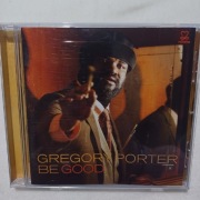 Gregory Porter - Be Good 