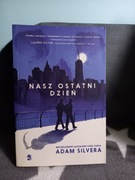 Nasz ostatni dzień