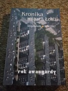 Kronika miasta Łodzi nr 2/2017 - Rok awangardy