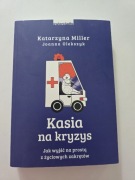 KASIA na kryzys- Katarzyna Miller, Joanna Olekszyk BDB