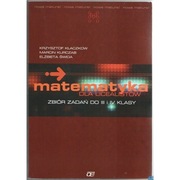 Matematyka dla licealistów Zbiór zadań do III i IV klasy