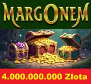 4G 4.000.000.000 ZŁOTA GOLDA ZŁOTO MARGONEM PANDORA SYBERIA UNIA GOLD