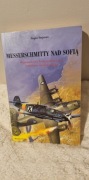 Stojan Stojanow - Messerschmitty nad Sofią