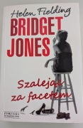 Bridget Jones Szalejąc za facetem Helen Fielding