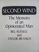 The Memoirs of an Opinionated Man Bill Russell & Taylor Branch 