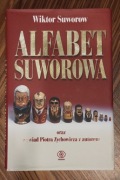 Alfabet Suworowa oraz wywiad Piotra Zychowicza z autorem Wiktor Suworow