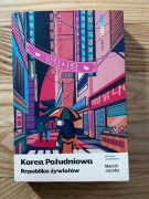 korea poludniowa republika zywiolow. Marcin Jacoby