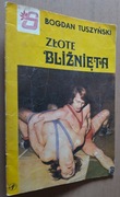 Złote bliźnięta – Bogdan Tuszyński 