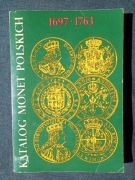 Katalog monet polskich. 1697 - 1763. Epoka Saska. Kamiński
