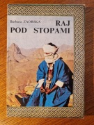 Barbara Zaorska Raj pod stopami