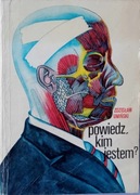 Powiedz kim jestem. Zdzisław Umiński