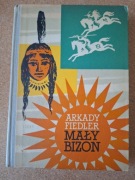 Arkady Fiedler Mały bizon 