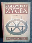Kołowrót życia Tom 2 Wanda Prątnicka