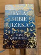 Była sobie rzeka - Diane Setterfield