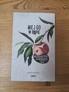 Miej go w d*pie - Damian Poprawa Łobuz ~