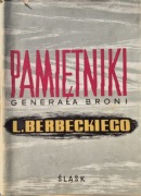 Pamiętniki Generała Broni Leona Berbeckiego
