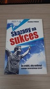 SKAZANY NA SUKCES ARKADIUSZ PODLASKI