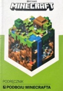 Minecraft. Podręcznik podboju Minecrafta