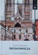Studia z Dziejów Średniowiecza. Tom 24 