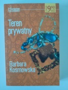 Książka „Teren prywatny” Barbara Kosmowska