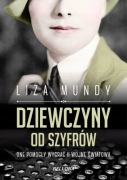 Dziewczyny od szyfrów - Liza Mundy (książka)