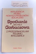 Inteligencja wobec nowych problemów socjalizmu 