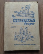 NA HARCERSKIM TROPIE cz. II  stan DOBRY