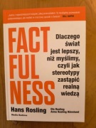 Factfulness. Dlaczego świat jest lepszy, niż myślimy Hans Rosling