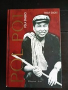 Philip Short - Pol Pot. Pola śmierci
