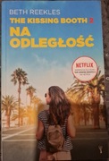 The kissing booth 2, na odległość 