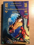 Niedoczarowany miecz. Lawrence Watt-Evans. 