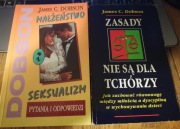 James Dobson * Zasady nie są dla tchórzy + Nałżeństwo i seksualizm