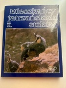 Mihal Ivor, Bohus Ivan, Zarębska Ewa - Mieszkańcy tatrzańskich stoków