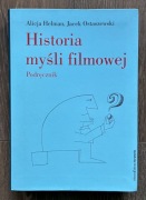 Historia myśli filmowej - Alicja Helman, Jacek Ostaszewski