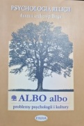 Psychologia religii. Dusza i archetyp Boga. Albo, albo, problemy...