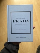Little Book Of PRADA. The story of the iconic fashion house