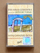 Kaseta Ewa Małas-Godlewska Grzegorz Turnau - Witaj Gwiazdo złota