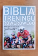 Biblia treningu rowerowego - Friel Joe