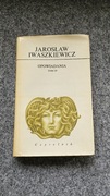 Jarosław Iwaszkiewicz OPOWIADANIA Tom 4
