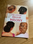 Jak upinać długie włosy