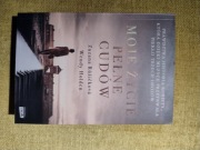 Moje życie pełne cudów 