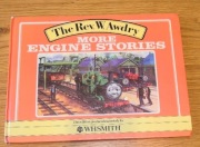 The Rev. W. Awdry - More Engine Stories