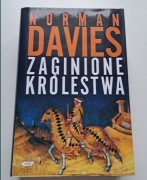 "Zaginione Królestwa" Norman Davies
