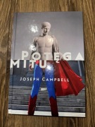 Joseph Campbell - Potęga mitu