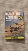 WITOLD KURPIS OSTATNI LOT ADMIRAŁA