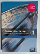 Zrozumieć fizykę 1 Podręcznik Zakres rozszerzony 