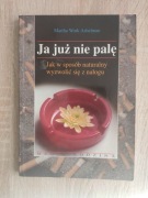 Ja już nie palę - Martha Work Ashelman | książka